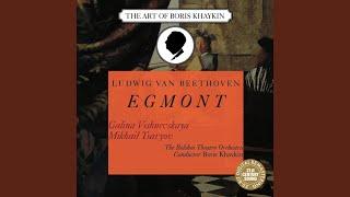 Egmont, Incidental Music to Goethe's Tragedy, Op. 84: VI. Enctracte - Allegro - Marcia