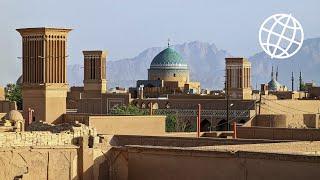 Historic City of Yazd, Iran  [Amazing Places 4K]