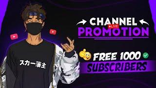 Get 250 Subscribe Free | Live Channel Checking And Free Promotion | Free Promotion