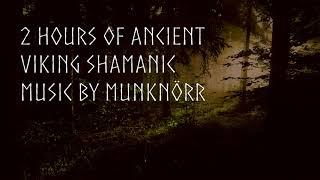 2 Hours of Ancient Viking Shamanic Music