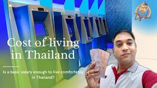 Cost of living in Thailand | Is 30,000 Thai Baht enough for living in Thailand? | Desi abroad