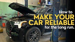 How to make your Car Reliable for the Long Run.