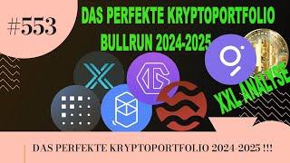 DAS PERFEKTE KRYPTOPORTFOLIO 2024/2025 !!! XXL-ANALYSE !!!