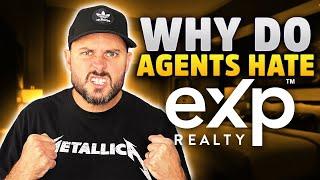 EXP Realty Is Bad - What Realtors Hate About EXP Realty