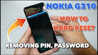 Nokia G310 5G Hard Reset Removing PIN, Password, Fingerprint pattern No PC