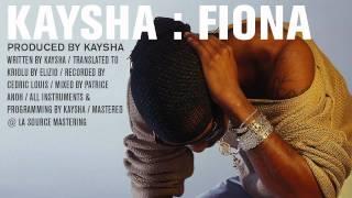 Kaysha : Fiona