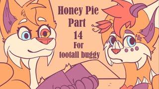 Honey pie part 14  for tootall buggy