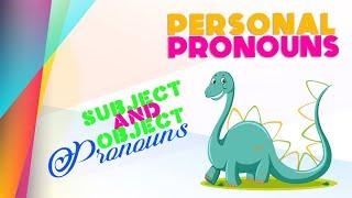 Personal Pronouns - Subject and Object Pronouns - Grades 2-3-4-5-6