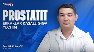 PROSTATIT Kasalligiga Yechim