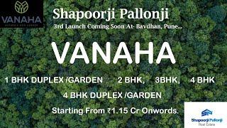 "vanaha" shapoorji pallonji | New Launch India's Largest TownShip In Bavdhan  Pune | Call 7350505052