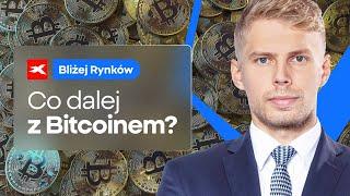 Bitcoin na drodze do 100 tysięcy | Bliżej Rynków, 12.11.2024