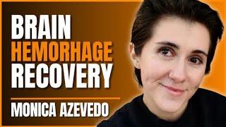 29-Year-Old Monica’s Inspiring Story Of Surviving a Brain AVM and Stroke - Monica Azevedo