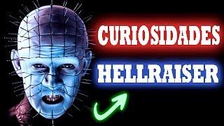 23 Curiosidades de Hellraiser 1987 Pelicula