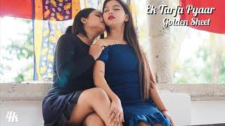 Ek Tarfa Pyaar | New Romantic Lesbian Love Story | Lesbian Sad Love Story | New Hindi Song