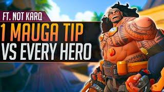 1 MAUGA TIP for EVERY HERO | Mauga Guide