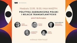 Polityka zagraniczna Polski i relacje transatlantyckie - Igrzyska Wolności 2021