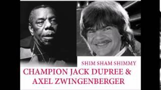 Shim Sham Shimmy Champion Jack Dupree & Axle Zwingenberger