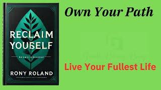 Own Your Path: Live Your Fullest Life (Audio-Book)