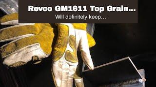 Revco GM1611 Top Grain Leather Cowhide MIG Welding Gloves with Reinforced Palm & Thumb & Index...