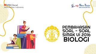 PEMBAHASAN SOAL SIMAK UI 2016 BIOLOGI