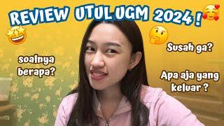 REVIEW UTUL UGM 2024 (NEW) #utulugm #umugm YANG DAFTAR UTUL WAJIB TAU!