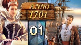 Anno 1701 [#01] - Guten Tag, eine Insel zum mitnehmen, bitte - Let's Play