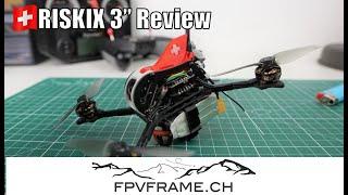 Review: RisikiX by fpvframe.ch