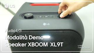 Audio LG | Modalità Demo | Speaker LG XBOOM XL9T