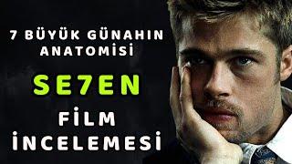 Se7en Filminin Tüm Hikayesi: 7 Ölümcül Günahın Anatomisi!