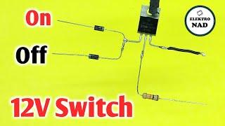 HOW TO USE MOSFET AS A TOUCH SWITCH