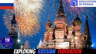 EXPLORING RUSSIAN FEDERATION   STUDY IN RUSSIA   EDUCATION IN RUSSIA SCHOLARSHIP