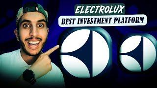 New Platform here  ELECTROLUX  BEST INVESTMENT PLATFORM. Get Daily Income