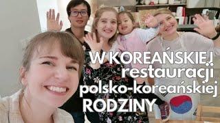 Koreańska restauracja w Krakowie - smakuje jak w Korei? Polsko-koreańska rodzina żyjąca w Polsce