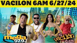 Mega 97.9 El Vacilón de la Mañana EN VIVO JUEVES 6/27/24