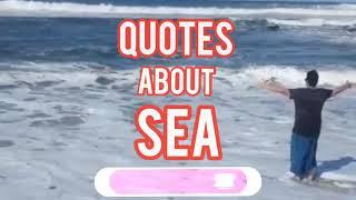 Quotes about Sea | quotes about the sea | Quotations about sea #quotes #englishwithhumayonsandhu