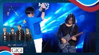 I LOVE RCTI30 GIGI - "Nakal" [18 Agustus 2019]