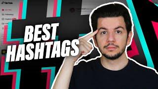 The BEST Hashtags To Use on TikTok to GO VIRAL FAST in 2024