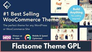 Flatsome Theme GPL | Installation | Activation | Demo Import - Real GPL