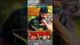 300+ Indian Army Donate Blood For Victims 🫡 || Respect Indian Army || SUMIT EDITIONAL || #shorts