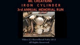 2013 MC CREATIONS 3rd ANNUAL IRON CYLINDER RUN