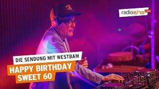 Happy Birthday Sweet 60 | Die Sendung mit Westbam