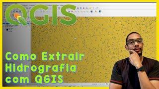 QGIS | Como Extrair Hidrografia de um MDE