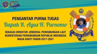 Pengantar Purna Tugas Bapak R. Agus H. Purnomo