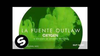 La Fuente - Outlaw (Original Mix)