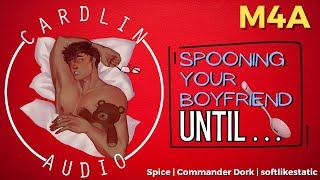 ASMR Roleplay: Spooning Your Boyfriend Until... [M4A] [Spicy Saturday Preview]