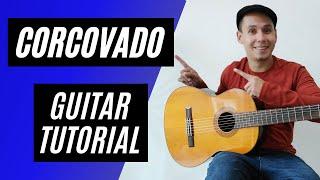 Corcovado (Quiet Nights Of Quiet Stars) - Guitar Tutorial