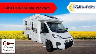 CAMPING CAR LIT CENTRAL BOITE AUTO GIOTTILINE SIENA 397 PREMIERE EDITION 2025 NORD SUD CARAVANING