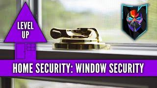 Level Up Your Home Security: Locking Down Your Windows