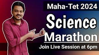 Science Marathon Lecture . Maha tet Exam 2024