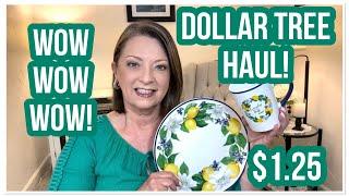 DOLLAR TREE HAUL | BEAUTIFUL | These Look Expensive! | $1.25 | DT NEVER DISAPPOINTS #dollartree